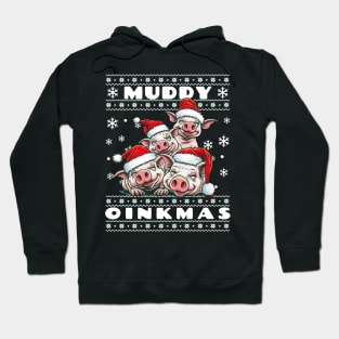 Muddy Oinkmas Hoodie